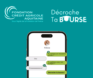 Decroche ta bourse Fondation 300x250