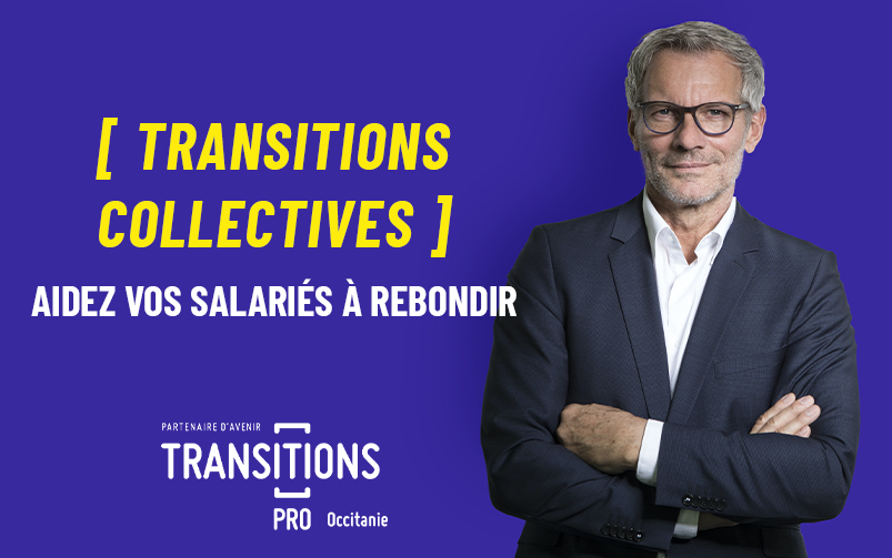 Occitanie : Comment Transitions Pro aide les entreprises à recruter ?